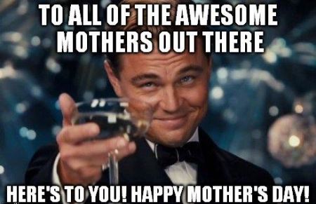 Happy Mothers day memes 2020