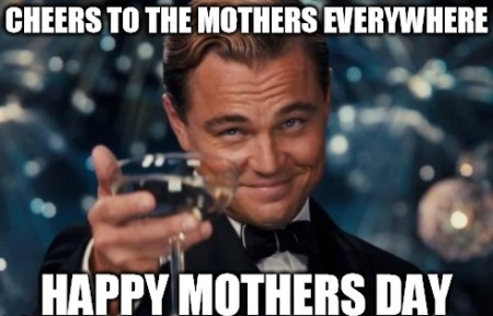 Happy Mothers day memes 2020