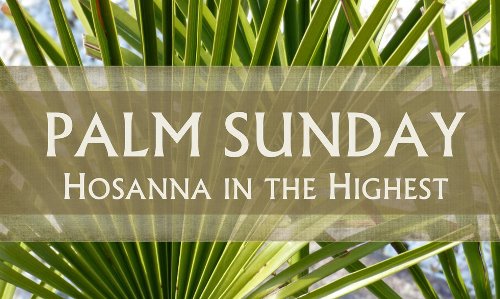 Palm Sunday 2020 Quotes