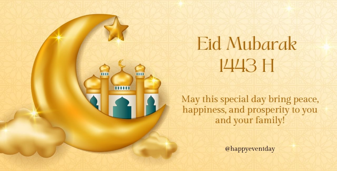 Happy Eid Mubarak Quotes 2022 - Eid Greetings & Wishes