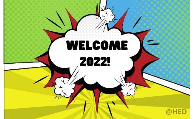 Goodbye 2021 Welcome 2022 