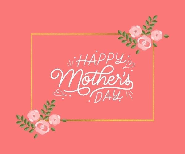 Happy Mothers Day Images Pictures