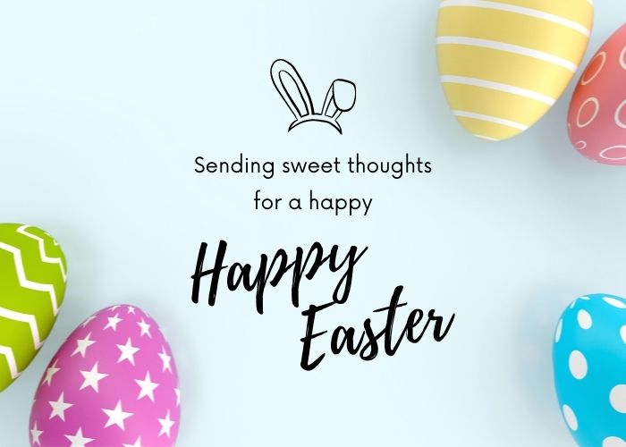 Sending sweet thoughts for a happy EASTER!