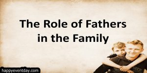 Father's Role In Our Life