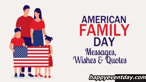 American Family Day Wishes