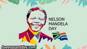 Is Nelson Mandela Day A Public Holiday