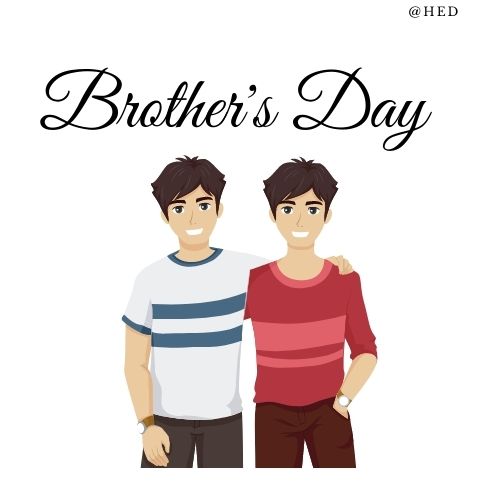 Happy Brothers Day 2022 Quotes With Images | Brothers Day Wishes Greetings & HD Wallpapers
