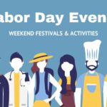 Labor Day Events & Weekend Festivals & Activities