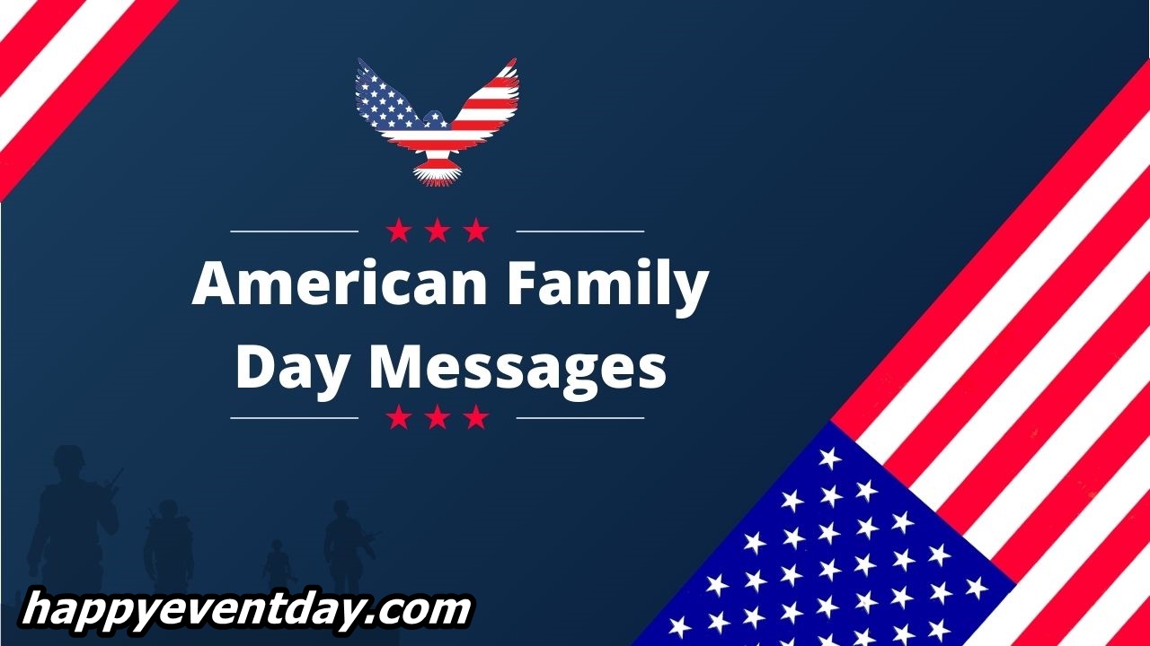 American Family Day Messages