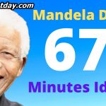 Mandela Day 67 Minutes Ideas