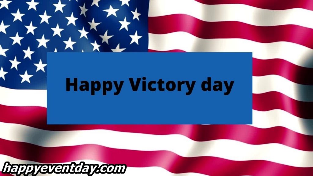 Is Victory Day A Public Holiday