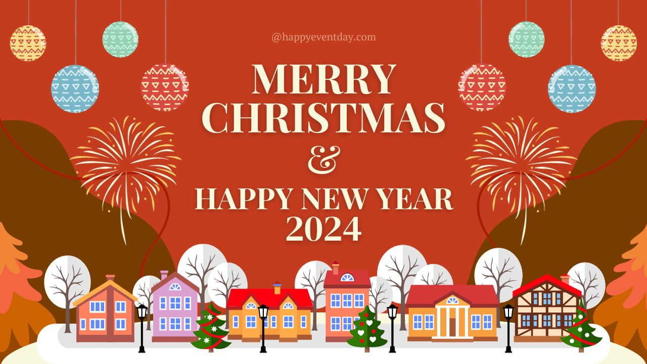 Merry Christmas and New Year 2024 Wishes